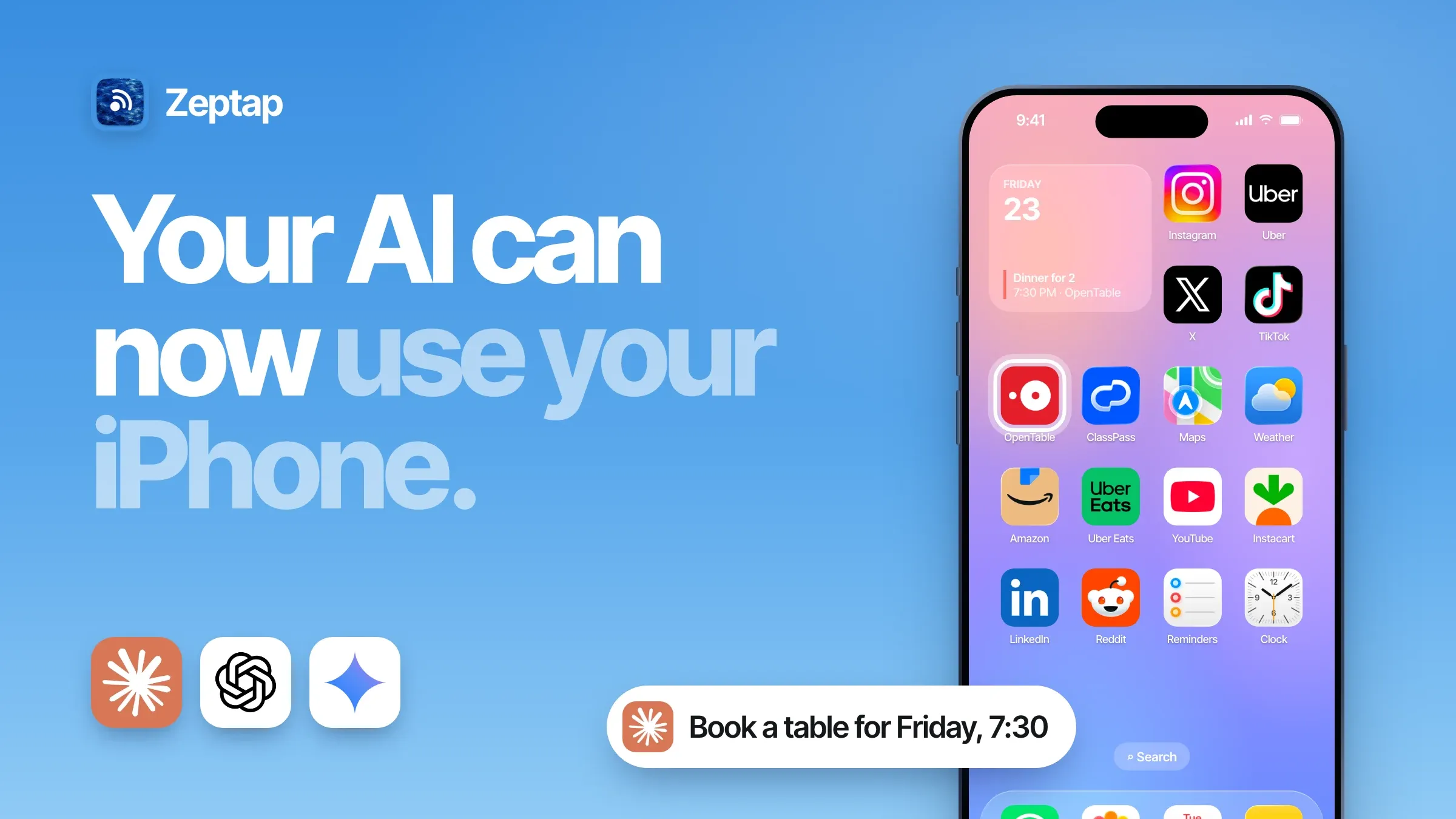 Your AI can now use your iPhone: Claude, ChatGPT and Gemini, and an iPhone home screen where Claude is about to tap OpenTable to book a table for Friday at 7:30.